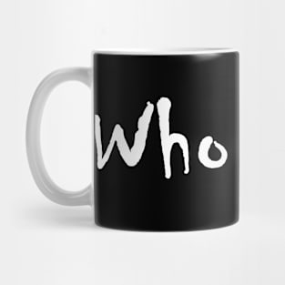 Who? Mug